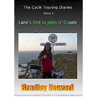 The Cycle Touring Diaries - Dagboek 1: Land's End to John O' Groats