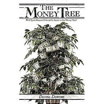 Money Tree Werden Tyra's Träume das Geheimnis des Geldbaums freischalten?