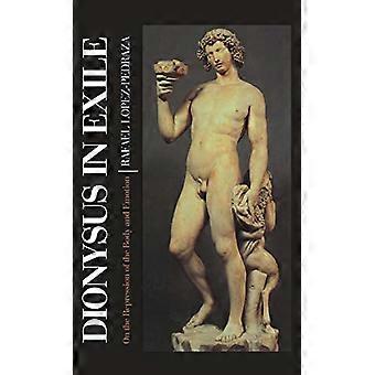 Dionysos im Exil: Über die Verdrängung des Körpers und der Emotion