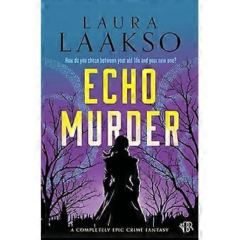 ECHO mord