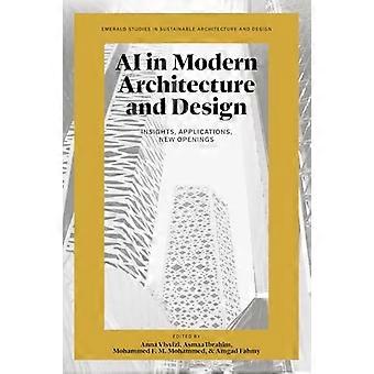AI in Modern Architecture and Design Insights Applications New Openings