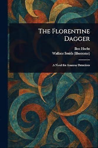 The florentine dagger