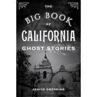 The Big Book Of California Ghost Stories - Janice Oberding - Paperback - en Book