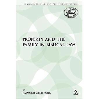 Property And The Family In Biblical Law - Raymond Westbrook - Paperback - en Book