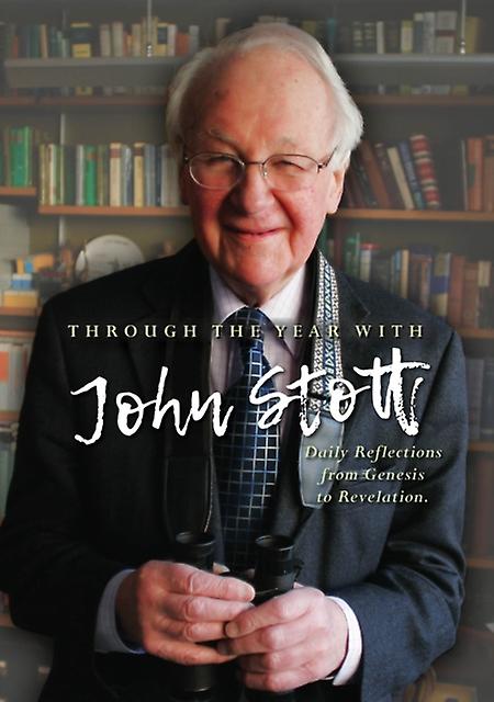 Through The Year With John Stott by Reverend John Stott Paperback