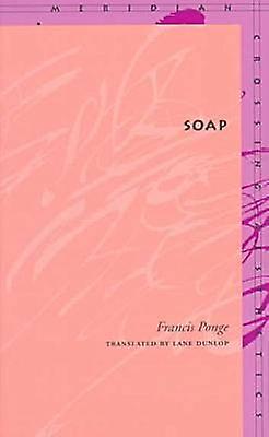 Soap by Francis Ponge Paperback Book