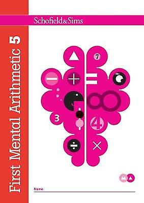First Mental Arithmetic Book 5 Year 2 Ages 67