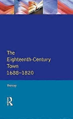 The Eighteenth-Century Town