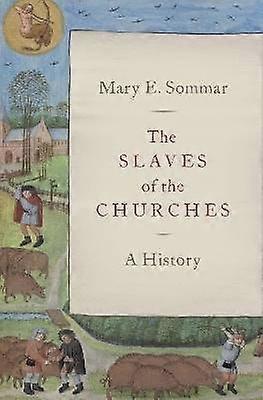 Slaves of the Churches