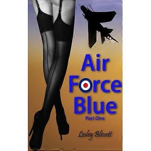 Air Force Blue: Part One (Air Force Blue)