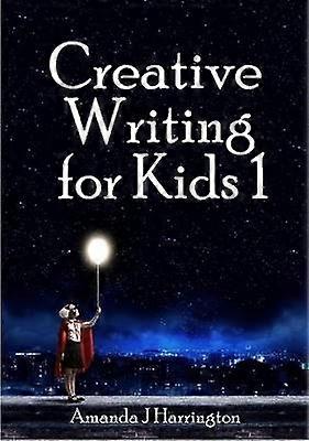 Creative Writing for Kids 1