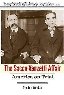 The Sacco-Vanzetti Affair