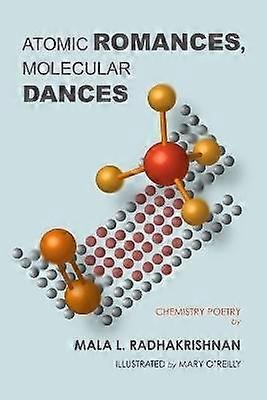 Atomic Romances Molecular Dances