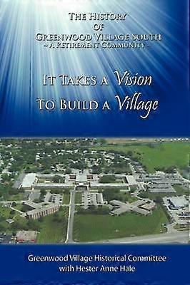 Se necesita una visión para construir una aldea