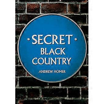Secret Black Country