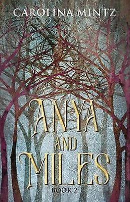 Anya and Miles