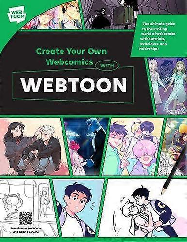 Create Your Own Webcomics With Webtoon by Quinn SosnaSpear Paperback