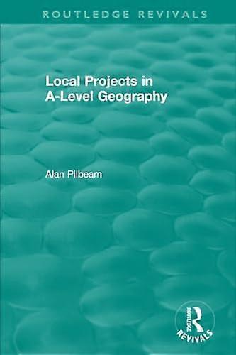 Local Projects in A Level Geography