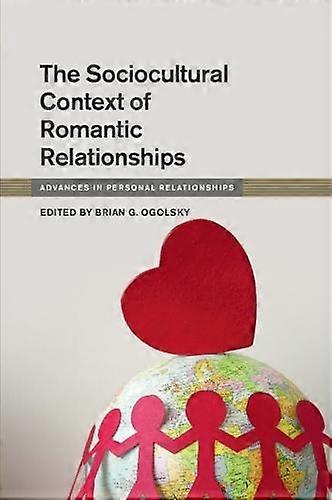 The Sociocultural Context Of Romantic Relationships Paperback