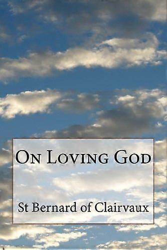 On Loving God