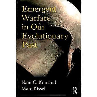 Emergent Warfare in Our Evolutionary Past