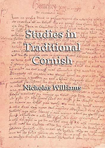 Studies in Traditional Cornish