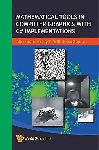 Outils mathématiques en infographie avec implémentations C#
