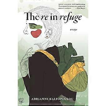 The Re in Refuge Essays