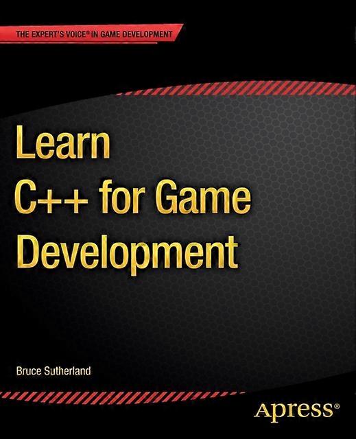 Learn C For Game Development - Bruce Sutherland - Paperback - en Book