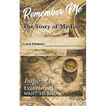 Lembre-se de mim: a história da minha vida