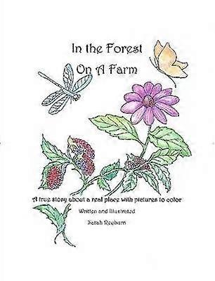 In the Forest on a Farm