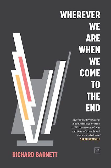 Wherever We Are When We Come To The End by Richard Barnett Paperback Book