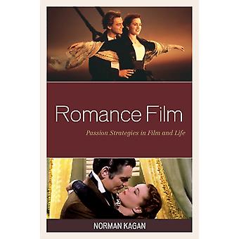 Estratégias de paixão em filmes românticos, tanto no cinema quanto na vida - Norman Kagan