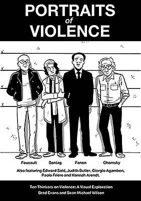 Portraits Of Violence by Brad Evans Paperback