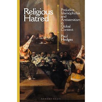 Ódio religioso, preconceito, islamofobia e antissemitismo em contexto global - Paul Hedges