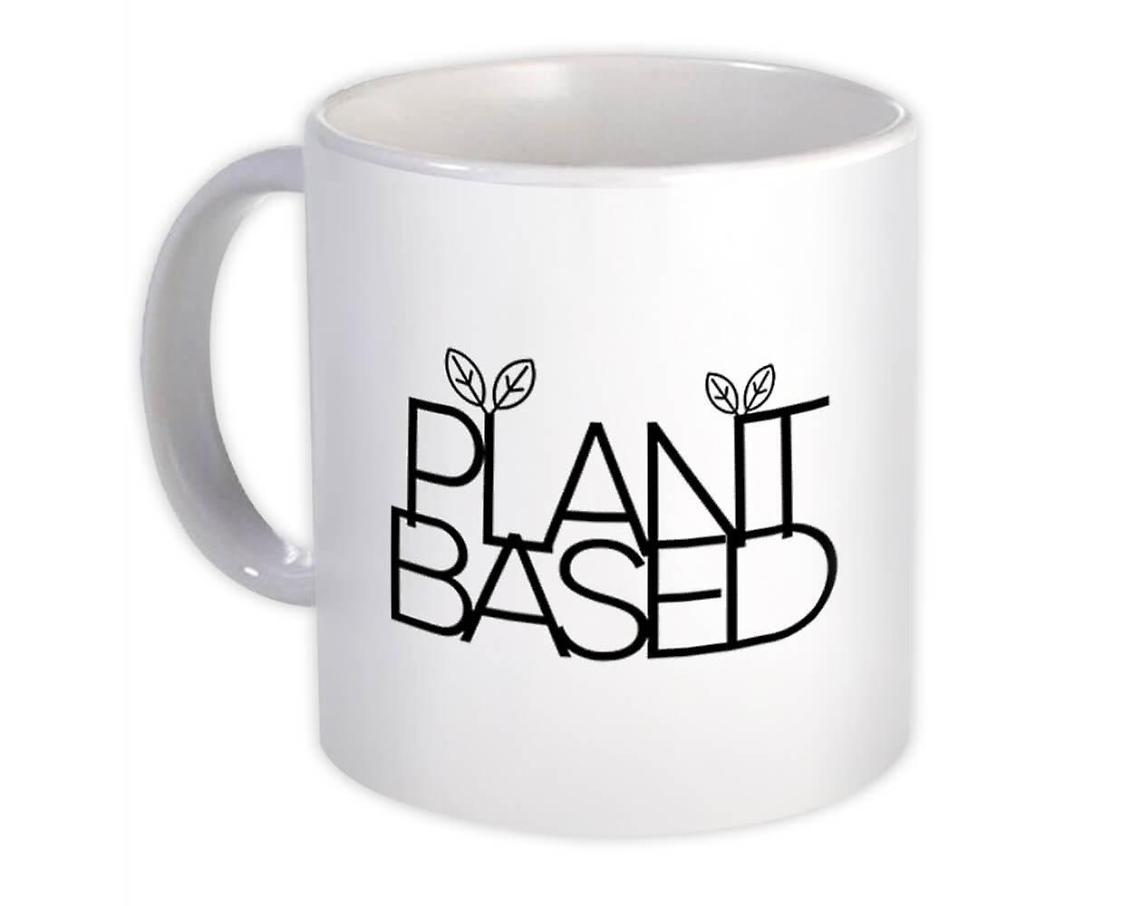 Gift Mug: Plant Based Eat