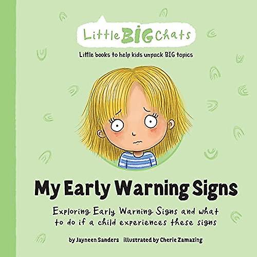 My Early Warning Signs by Jayneen Sanders Paperback Book