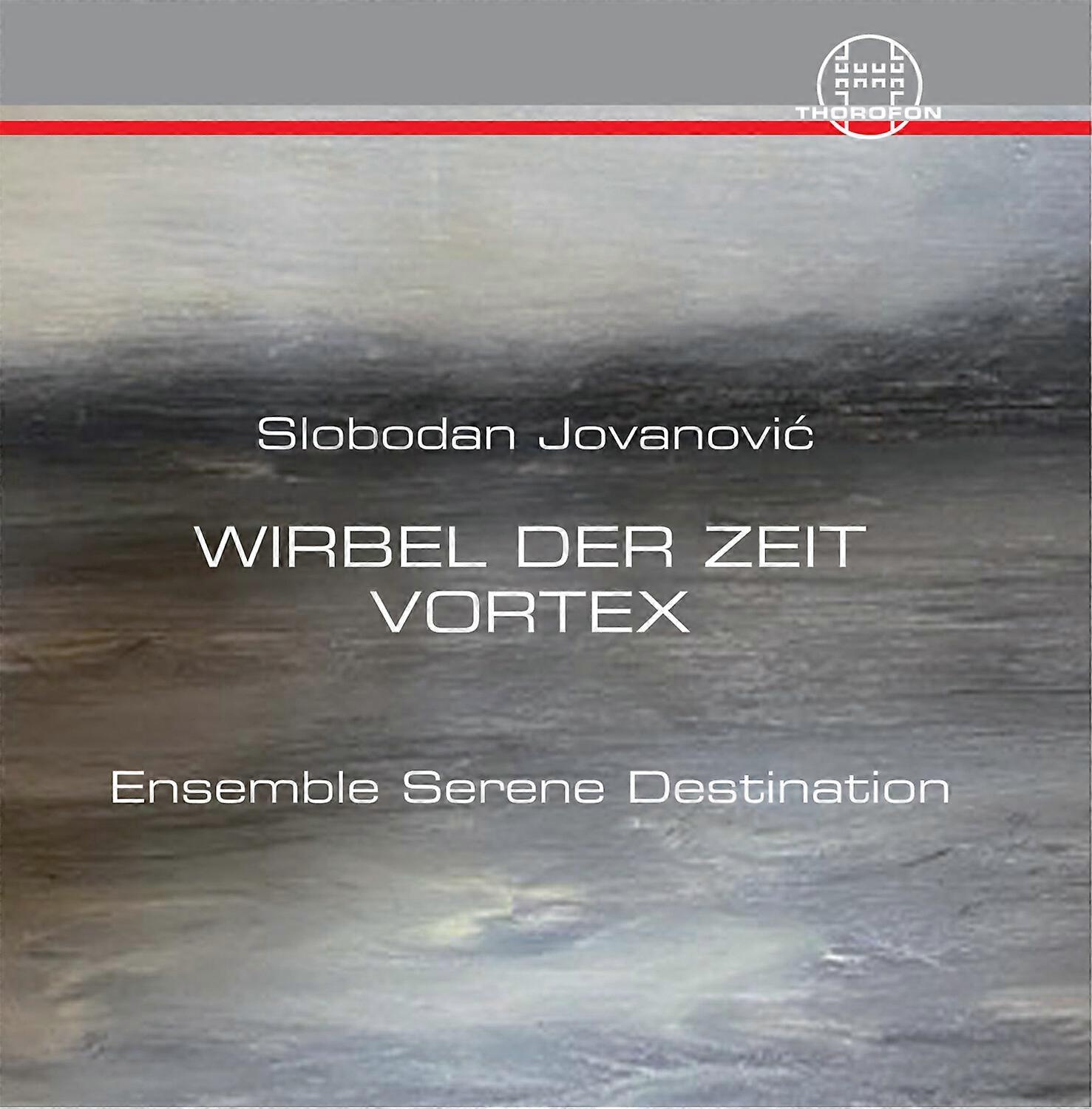 Slobodan Jovanovic - Wirbel der Zeit  [COMPACT DISCS] USA import