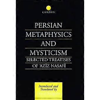 Persian Metaphysics and Mysticism