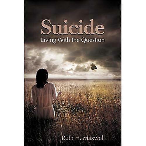 Suicide: Living with the Question