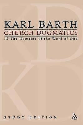 Church Dogmatics Study Edition 3