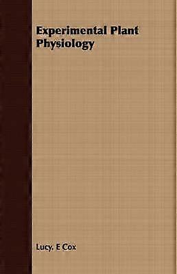 Experimental Plant Physiology