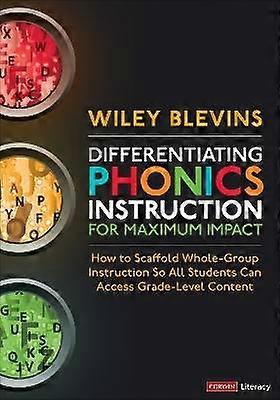 Differentiating Phonics Instruction for Maximum Impact