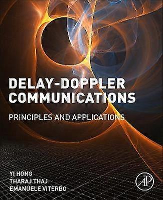 Delay-Doppler Communications