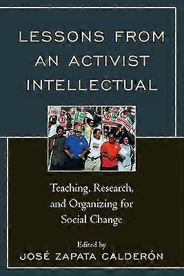 Lessons from an Activist Intellectual