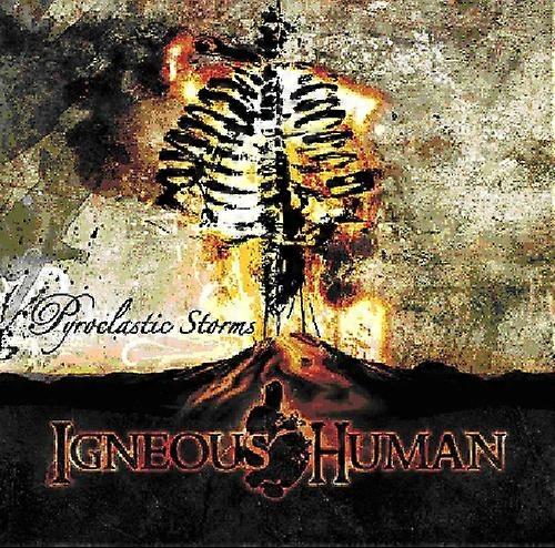 Igneous Human - Pyroclastic Storms  [COMPACT DISCS] USA import