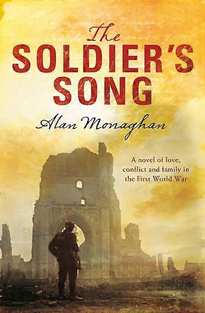 The Soldier's Song - Alan Monaghan