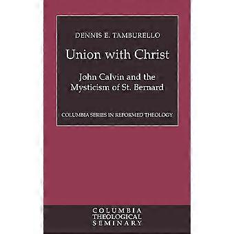 Union With Christ - Tamburello - Hardcover - en Book