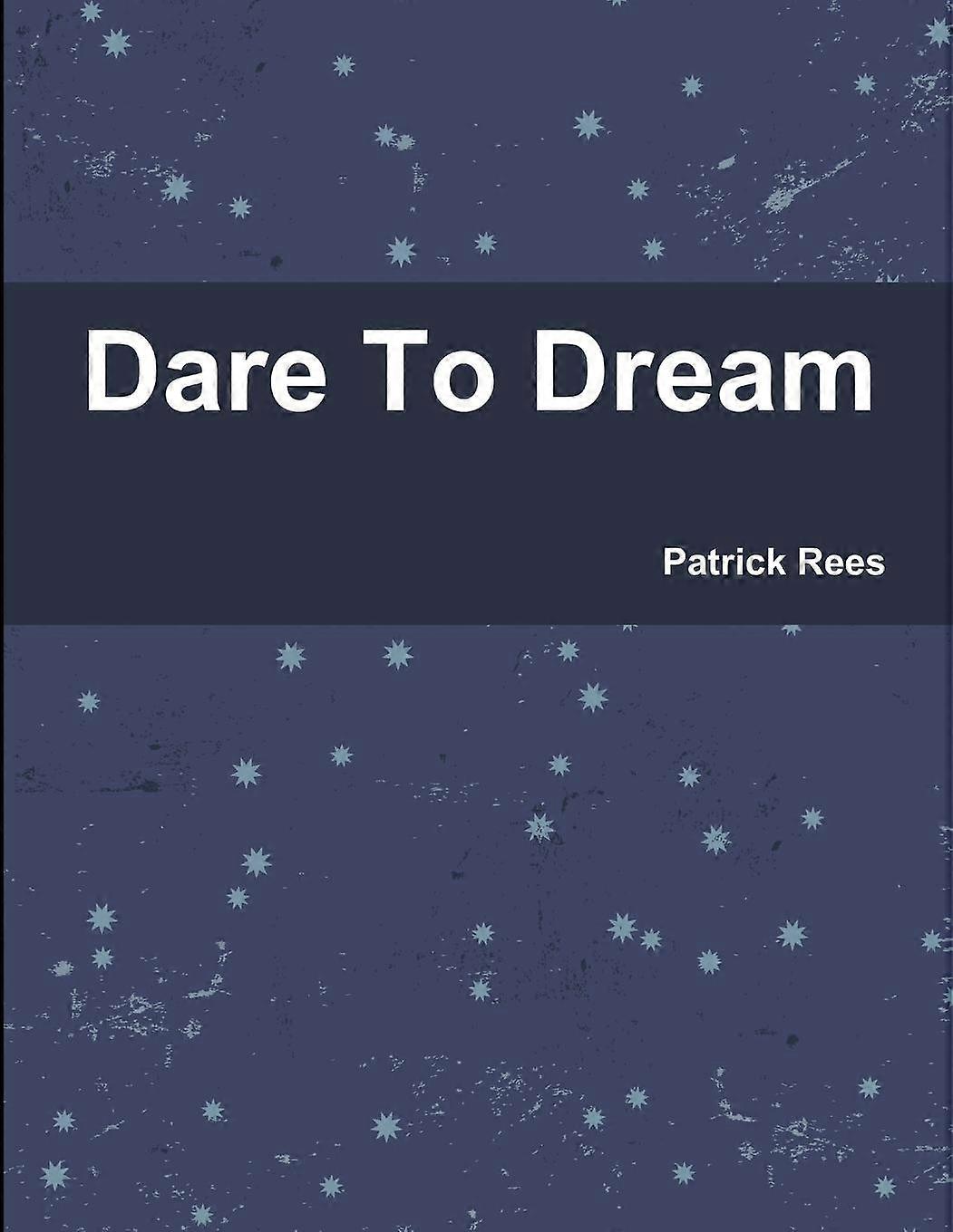 Ouse Sonhar - Patrick Rees - Livro de Bolso - em inglês
