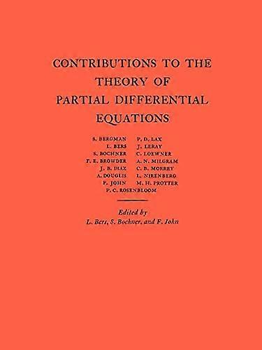 Contributions to the Theory of Partial Differential Equations